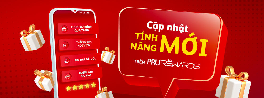 Cập nhật tính năng mới trên PRURewards Chương trình “Đánh giá ngay – Quà liền tay“