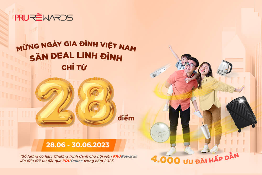 Săn Deal linh đình Mừng ngày Gia đình Việt Nam