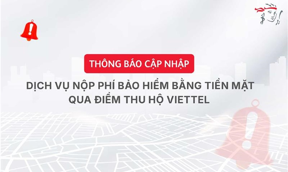 thong-bao-cap-nhat-dich-vu-nop-phi-bao-hiem-bang-tien-mat-qua-diem-thu-ho-viettel-900px